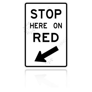 MUTCD R10-6 Stop Here on Red